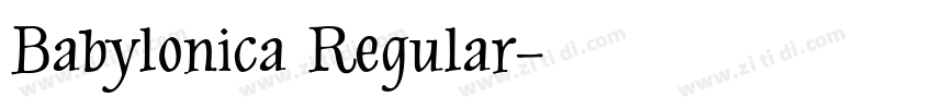 Babylonica Regular字体转换